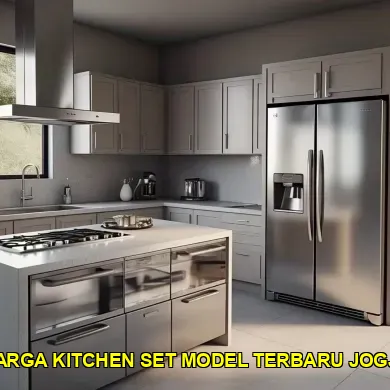 Inovasi dan Keunggulan Harga Kitchen Set Model Terbaru Jogja